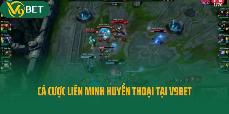 Bí Quyết Cá Cược Liên Minh Huyền Thoại Đỉnh Cao Tại V9bet